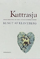 Kuttrasju : folkloristiska och kulturhistoriska essäer