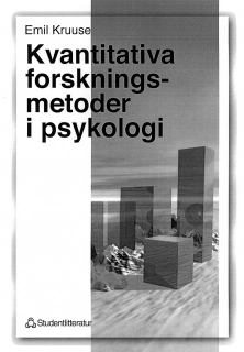 Kvantitativa forskningsmetoder i psykologi; Emil Kruuse; 1998