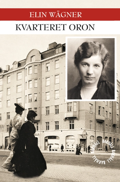 Kvarteret Oron; Elin Wägner; 2022