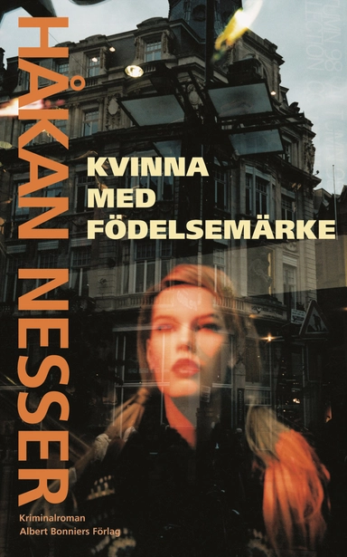 Kvinna med födelsemärke; Håkan Nesser; 2003