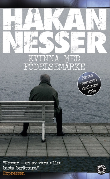 Kvinna med födelsemärke; Håkan Nesser; 2005