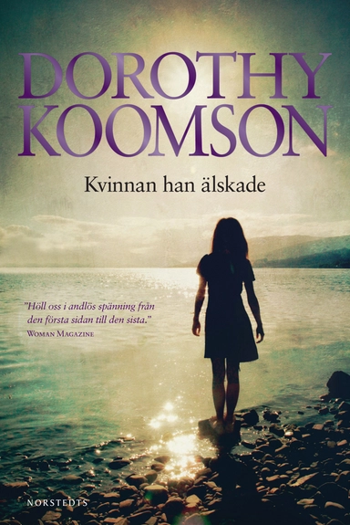 Kvinnan han älskade; Dorothy Koomson; 2012