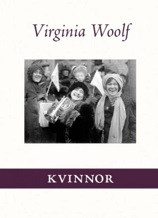 Kvinnor; Virginia Woolf; 2011