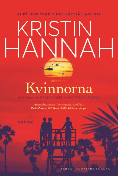 Kvinnorna; Kristin Hannah; 2024
