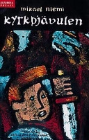 Kyrkdjävulen; Mikael Niemi; 1994