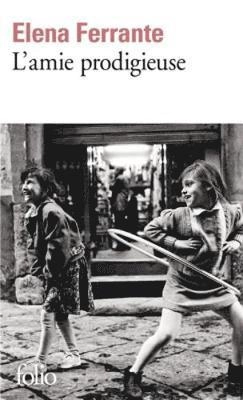 L'amie prodigieuse; Elena Ferrante, Elsa Damien; 2014