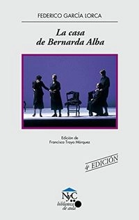 La casa de Bernarda AlbaVolym 18 av Novelas y Cuentos SeriesVolym 18 av Novelas y cuentos. Serie Biblioteca de aulaVolym 18 av NyC-Biblioteca de Aula; Federico García Lorca