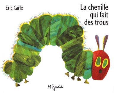 La Chenille Qui Fait Des Trous