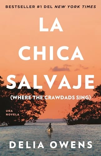 La chica salvaje : una novela