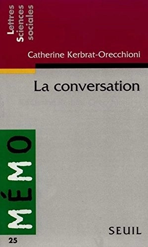 La conversation; Catherine Kerbrat-Orecchioni; 1996