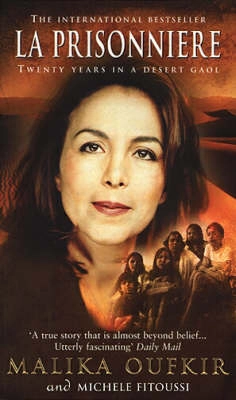 La prisonnière; Malika Oufkir; 2001