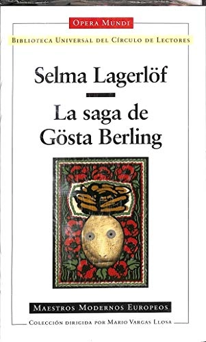 La saga de Gösta Berling; Selma Lagerlöf; 2003