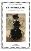 La Señorita Julie; August Strindberg, Vicente R. Sanchis Caparrós; 2018