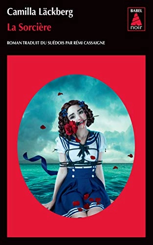 La sorcière [Texte imprimé] / Camilla Läckberg