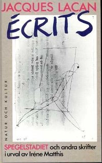 Lacan/Ecrits spegelstadiet; Lacan; 1989