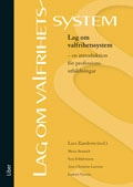 Lag om valfrihetssystem :  en introduktion för professionsutbildningar