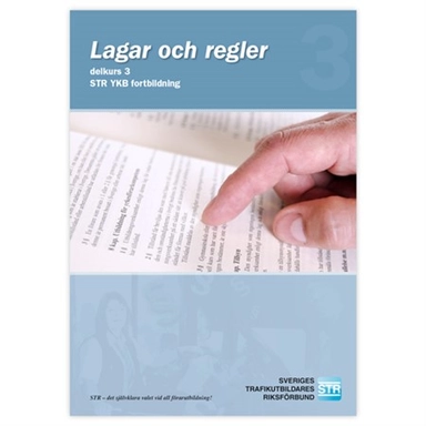 Lagar och Regler, YKB Fortbildning; 2019