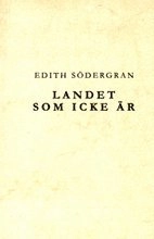 Landet som icke är; Edith Södergran; 2000