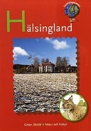 Landskapsresan Hälsingland