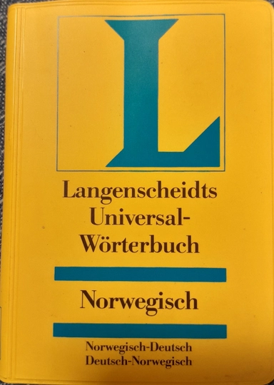 Langenscheidts Universal-Wörterbuch Norwegisch: bokmål ; norwegisch-deutsch - deutsch-norwegischLangenscheidts Universal-W(e)Orterb(e)Ucher; Langenscheidt; 1978