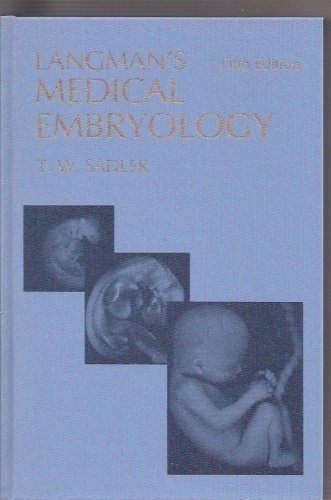 Langman's Medical embryology; Jan Langman; 1985