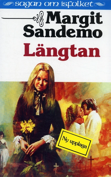Längtan Hft 4 Sagan om Isfolket; Margit Sandemo; 1990