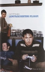 Långtråkighetens filosofi; Lars Fr H Svendsen; 2003