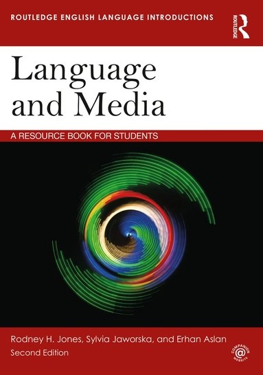 Language and media : a resource book for students; Rodney H. Jones; 2021