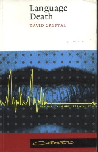 Language death; David Crystal; 2000