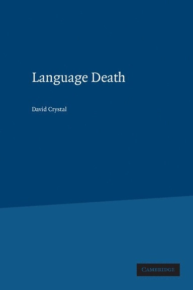 Language death; David Crystal; 2000