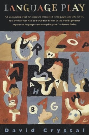 Language Play; David Crystal; 2001
