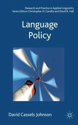 Language policy; David Cassels Johnson; 2013