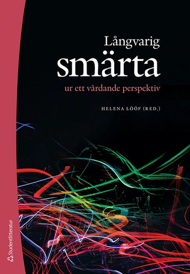 Långvarig smärta ur ett vårdande perspektiv