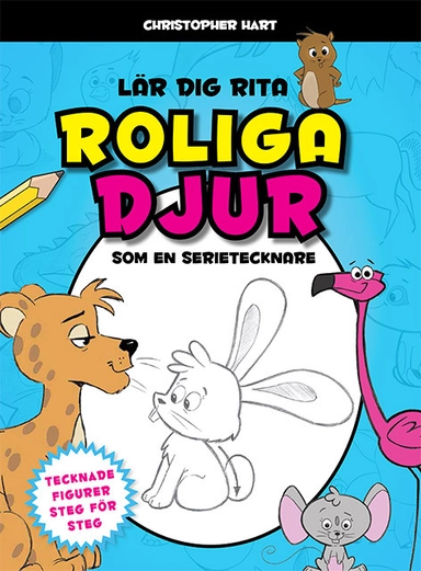 Lär dig rita roliga djur som en serietecknare