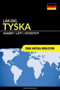 Lär dig Tyska - Snabbt / Lätt / Effektivt; Pinhok Languages; 2017