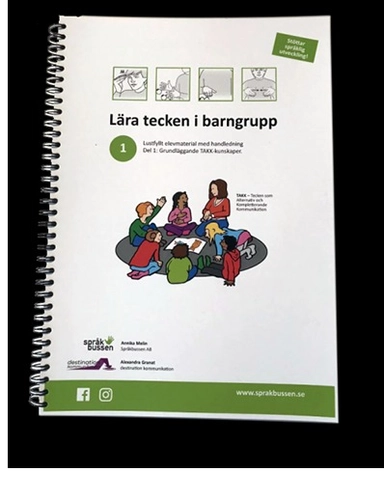 Lära tecken i grupp; Annika Melin, Alexandra Granat; 2019