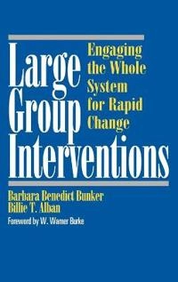 Large group interventions - engaging the whole system for rapid change; Billie T. Alban; 1996