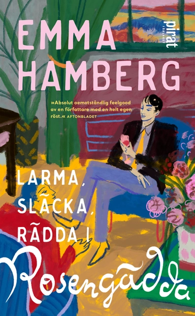 Larma, släcka, rädda i Rosengädda; Emma Hamberg; 2024