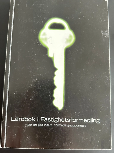 Lärobok i fastighetsförmedling : ger en god insikt i förmedlingsuppdraget; Mäklarhögskolan; 2000