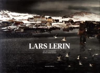Lars Lerin; Jan Åke Petterson, Øivind Storm Bjerke; 2017