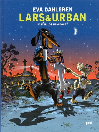 Lars & Urban : faster Los hemlighet