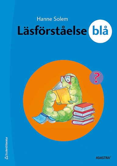 Läsförståelse Blå; Hanne Solem; 2012