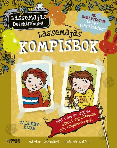 LasseMajas kompisbok; Martin Widmark; 2019