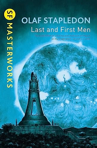 Last and first men; Olaf Stapledon; 1999