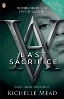 Last Sacrifice; Richelle Mead; 2010