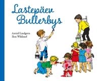 Lastepäev Bullerbys; Astrid Lindgren; 2021