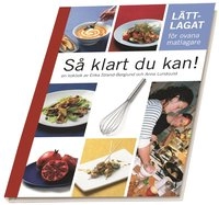Lättlagat - Så klart du kan; Erika Strand-Berglund, Anna Lundquist; 2002