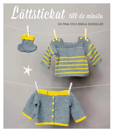Lättstickat till de minsta; Eva-Lis Gyllström; 2017