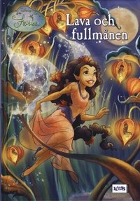 Lava och fullmånen; Marita Palm; 2009