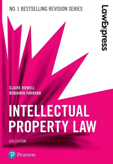 Law express : intellectual property; Benjamin Farrand; 2018